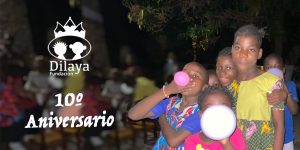 ¡Estamos de Fiesta! Fundación Dilaya celebra su 10º Aniversario